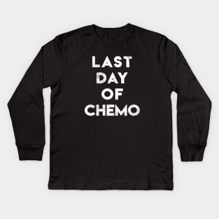 Last Day of Chemo Kids Long Sleeve T-Shirt